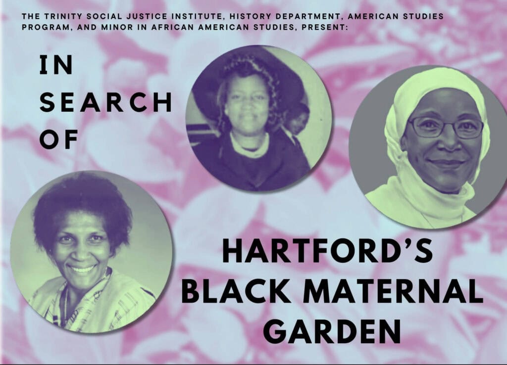 In Search of Hartford's Black Maternal Garden poster